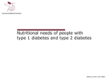Nutritional needs in T1 and T2 diabetes