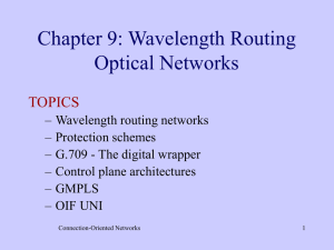 Chapter 9: Wavelength Routing Optical Networks