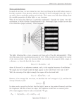 PHYS 113: Quantum Mechanics Waves and Interference In much of