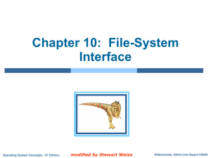 Chapter 10 File System Interface