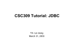 CSC309 Tutorial: JDBC