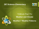 “5-Minute Prep” For Weather and Climate Weather > Weather Patterns