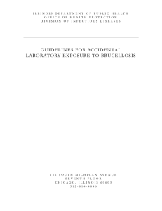 Brucellosis, Guidelines for Accidental Laboratory Exposure to