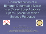 Characterization for vision science of a bimorph deformable mirror in