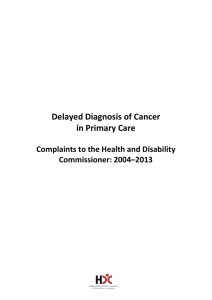 Delayed Diagnosis of Cancer in Primary Care