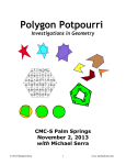 Five interesting investigations with polygons