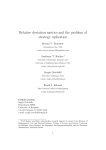 Relative deviation metrics and the problem of