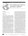 Do statins prevent or promote cancer?