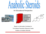 Indiana Prevention Resource Center Who uses Anabolic Steroids?