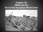 Chapter 30: A Second Global Conflict and the End of the European