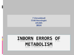 Inborn errors of metabolism