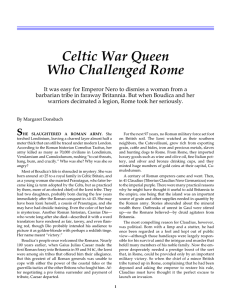 Celtic War Queen Who Challenged Rome