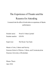 The Experience of Theatre and the Reasons for Attending