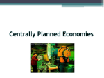 Centrally Planned Economies
