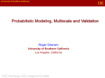 Probabilistic Modeling: multiscale and validation.
