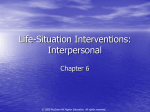 Life-Situation Interventions: Interpersonal - McGraw