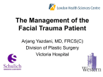 The Management of the Facial Trauma Patient