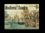 Medieval Theatre notes