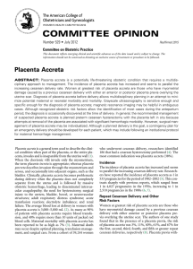 Committee Opinion, Number 529, July 2012, Placenta