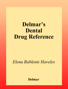 Delmar`s Dental Drug Reference