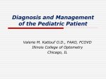 Diagnosis and Management of the Pediatric Patient