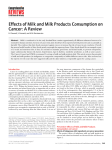 Effects of Milk and Milk Products Consumption on Cancer: A Review