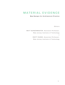 Material Evidence: New Designs for Architectural