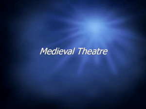 Medieval Theatre - GHS Foothiller Players