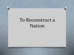 To Reconstruct a Nation