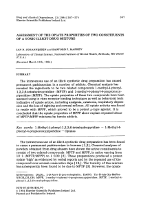 assessment of the opiate properties of two constituents of a toxic