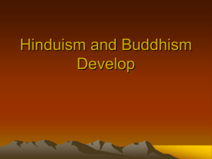 Hinduism and Buddhism Develop