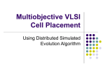 Multiobjective VLSI Cell Placement Using Distributed Simulated