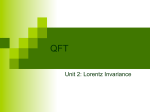 Unit 2: Lorentz Invariance