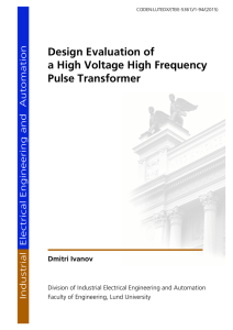 Design Evaluation of a High Voltage High Frequency Pulse