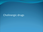 Cholinergics and Anticholinergics