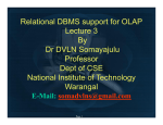 Relational DBMS support for OLAP Lecture 3 By Dr DVLN