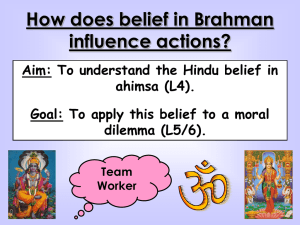 Aim: To understand the Hindu belief in ahimsa (L4).