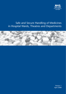 Safe and Secure Handling of Medicines in Hospital Wards, Theatres