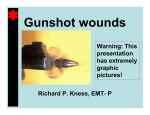 Gunshot wounds - INHS Health Training