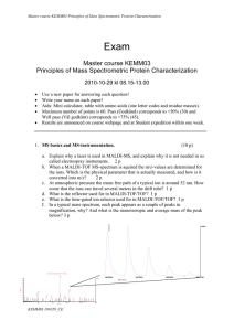 Master course KEMM03 Principles of Mass Spectrometric Protein
