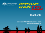 Australia`s health 2012 highlights - Australian Institute of Health and