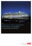Products for marine applications Performance and reliability in