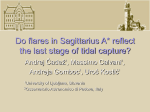 Do flares in Saggitarius A* reflect the last stage of tidal capture