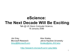 eScience: The Next Decade Will Be Exciting