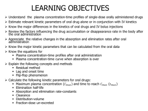 Kinetics of Oral Dosing