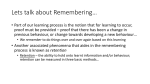 Lets talk about Remembering*