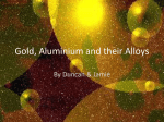 Gold, Aluminium and their Alloys