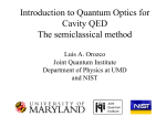 Introduction to Quantum Optics for Cavity QED The semiclassical