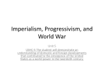 Imperialism, Progressivism, and World War