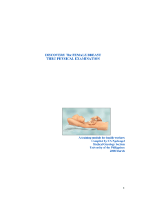 DISCOVERY The FEMALE BREAST THRU PHYSICAL EXAMINATION